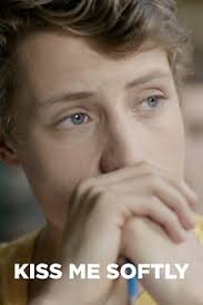 Kiss Me Softly' review by Christopher Velasco • Letterboxd