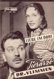 103: Tierarzt Dr. Vlimmen (Liebe im Dorf) (Arthur Maria Rabenalt) Bernhard  Wicki, Heidemarie Hatheyer, Wolfgang Lukschy, Ellen Schwiers, Ernst v.  Klipstein, Ursula Herking, Robert Meyn, Albert Florath, Josef Dahmen, Erni  Mangold, Peter