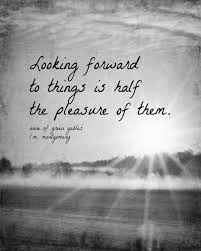 So Very True Once It S Happened You Can T Look Forward To It Anymore Green Gables Anne Of Green Gables Quote Prints
