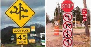 It's not always clear what they're asking you to do or warning you about, and some are just downright strange. The 20 Most Confusing Road Signs Ever Road Signs Signs Construction Zone