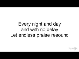 Planetshakers Endless Praise Lyrics 2014 Praise Lyrics Day For Night