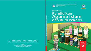 Apa yang merupakan materi kelas 5 kurikulum? Buku Guru Kelas 5 Sd Pendidikan Agama Islam Dan Budi Pekerti K13 Revisi 2017 Pedia Pendidikan