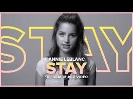 Birds Of A Feather Song Lyrics Annie Leblanc Stay Annie Leblanc Official Music Video Youtube Youtube Songs Youtube Videos Music Hayley Leblanc