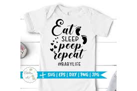 Download Clip Art Art Collectibles Eat Sleep Poop Repeat Svg Baby Life Svg Newborn Svg Funny Baby Svg Vector Cutting Files For Silhouette Cameo Cricut Svg Eps Dxf Png