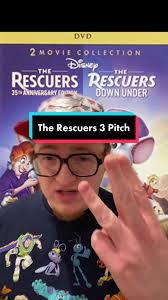 Original Live Action Sequel Pitch for The Rescuers