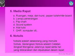 Dalam artikel ini akan diberikan contoh notulen dari rapat osis, rapat sekolah, dan. Mengelola Pertemuan Rapat Mempersiapkan Pertemuanrapat Menyelenggarakan Pertemuanrapat Membuat