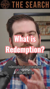 Understanding Redemption in Biblical History