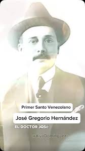En honor y agradecimiento a nuestro primer santo Venezolano el Dr José  Gregorio Hernández