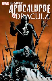 X-Men: Apocalypse/Dracula by Frank Tieri | Goodreads