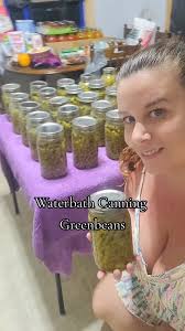 Preserving Green Beans Water Bath