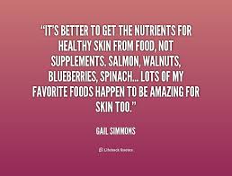 Healthy Skin Quotes. QuotesGram via Relatably.com
