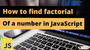 Using a for loop we can use a for loop to iterate through number 1 till the designated number and keep multiplying at each step. How To Find Factorial Of A Number In Javascript Stackhowto