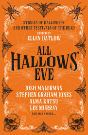 All Hallows Eve by Christopher Golden, Stephen Graham Jones, Chikodili  Emelumadu, Lee Murray, John Langan, Nathan