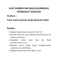 Entah itu ayah, paman, kakek dan buyut nabi saw. Kuiz Sambutan Maulidurrasul Peringkat Sekolah Doc