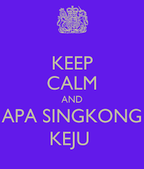 When designing a new logo you can be inspired by the visual logos found here. Keep Calm And Apa Singkong Keju Poster Icaaa Keep Calm O Matic