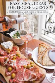 Easy Meals For House Guests 20 Menu Ideas With Recipes Dinner Menu Recipes Eat