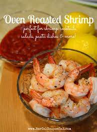 In The Kitchen With Mom Mondays Oven Roasted Shrimp Recipe Recipe Oven Roasted Shrimp Roasted Shrimp Recipes Roasted Shrimp