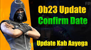 Watch me play garena free fire! Free Fire Ob23 Update Confirm Date Free Fire Ob23 Update Kab Aayega Ob23 Update Date Youtube
