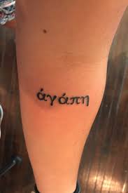 Maybe you would like to learn more about one of these? Tattoo Uploaded By Pierce Agape In Greek The Highest Form Of Love Unconditional Christianly Godly 644963 Tattoodo