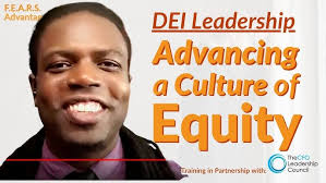 DEI Leadership: Advancing a Culture of Equity