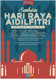Tarikh sambutan hari raya puasa/ aidilfitri 2020 di malaysia. Mpp Uthm Official On Twitter Sambutan Hari Raya Aidilfitri Peringkat Uthm 2016 Seperti Ketetapan Berikut
