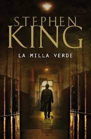 Los condenados a muerte aguardan el momento de ser conducidos a la silla eléctrica. La Milla Verde Spanish Edition Ebook King Stephen Ciocchini MÂª Eugenia Amazon De Kindle Shop