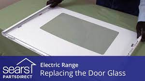 • friday harbor, wa • november 30, 2019. Replacing The Oven Door Glass In An Electric Range Youtube