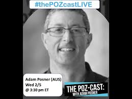 #thePOZcastLIVE w Adam Posner (NYC) & Adam Posner (AUS)