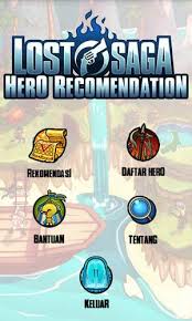 Download Lost Saga Hero Recommendation 0 1 70 Android Apk