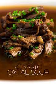 Oxtail Soup An Old School British Recipe Recipe Oxtail Soup Oxtail Recipes Ox Tail Soup Recipe