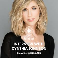 Stream episode 33: How to break into the speaking industry with Cynthia  Johnson by World of Speakers