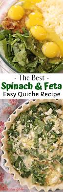 Easy Quiche Recipe Quiche Recipes Easy Quiche Recipes Spinach And Feta