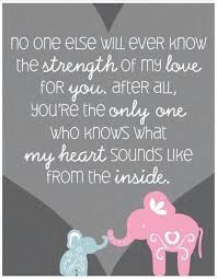Love Quotes 8 Month Anniversary Best Quotes 2016 Elephant Quotes Baby Quotes Daughter Quotes