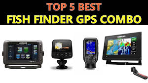 Best Fish Finder Gps Combo 2019