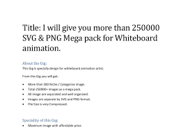 Download Give You 250k Svg And Png Image For Whiteboard Animation By Kazibabuvi Fiverr