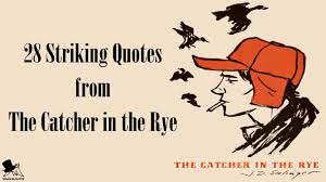 28 Striking Quotes From The Catcher In The Rye Magicalquote