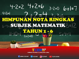 Himpunan Nota Ringkas Matematik Tahun 1 Hingga 6 Tcer My