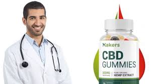 Makers CBD Gummies Reviews: Manage Your ...