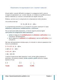 Si svolgono prima le operazioni tra parentesi tonde, poi quelle tra le parentesi quadre, dopo quelle tra le parentesi graffe, infine quelle all'esterno delle parentesi. Espressioni Aritmetiche By Annarita Issuu