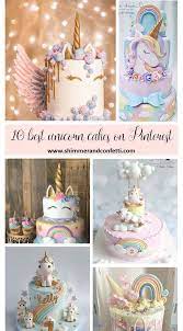 The 10 Most Magical Unicorn Cake Ideas On Pinterest Unicorn Birthday Cake Cake Unicorn Cake