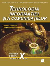 Capacitatea unui dvd este de: Tehnologia Informatiei Si A Comunicatiilor Manual Daniela Oprescu Cristina Eugenia Damacus
