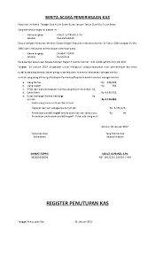 Doc Berita Acara Pemeriksaan Kas Regiter Dan Penutupan Kas Atharuddin Ssos Academia Edu