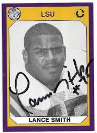 LANCE SMITH Autographed Signed 1990 Football card #76 LSU Tigers COA