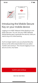 What's the malay word for secure? Mobile Secure Key Hsbc My