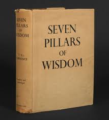 But behind the heroic legend and the haunting images the reliable information is surprisingly scarce: Seven Pillars Of Wisdom T E Lawrence 1st Edition