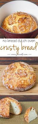 No Knead Dutch Oven Crusty Bread No Kneading Required 4 Simple Ingredients Baked In A Dutch Oven The Result Is Simp Dutch Oven Recipes Oven Recipes Baking