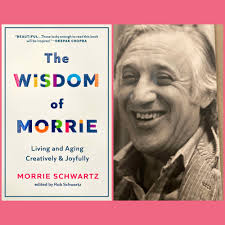 Morrie Schwartz first defined Age-Casting Term in 'The Wisdom of Morrie:  Living and Aging Creatively and Joyfully' Book