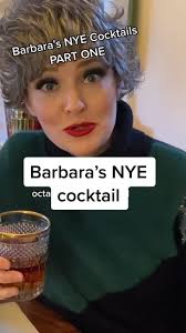 Barbara's NYE Cocktail Recipe