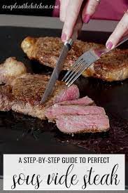 How To Sous Vide Steak Couple In The Kitchen Recipe Sous Vide Steak Sous Vide Recipes Strip Steak Recipe