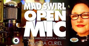 Join Mad Swirl this 1st Wednesday of April (aka 04.02.25) when we'll be  doin' the open mic voodoo that we do do at our OC home, Barbara's  Pavillion! Hosts Johnny O &